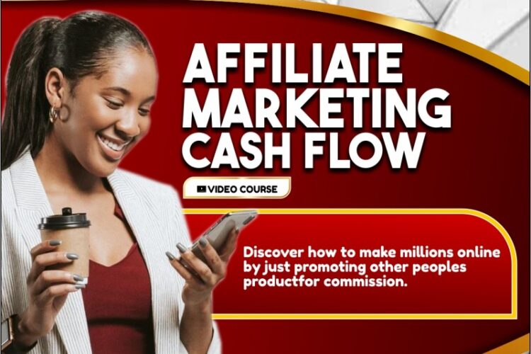 Affiliate marketing Cash Flow